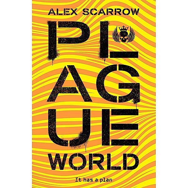 Plague World, Alex Scarrow