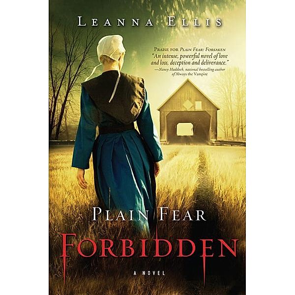 Plain Fear: Forbidden, Leanna Ellis