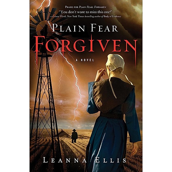 Plain Fear: Forgiven, Leanna Ellis