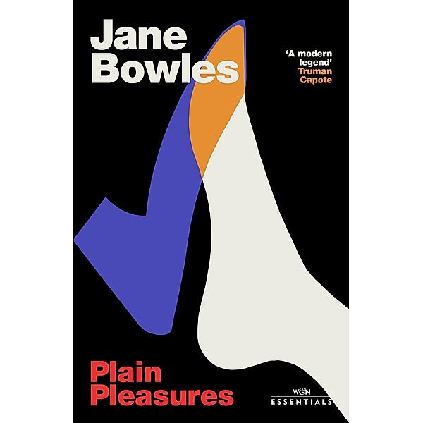 Plain Pleasures / W&N Essentials, Jane Bowles
