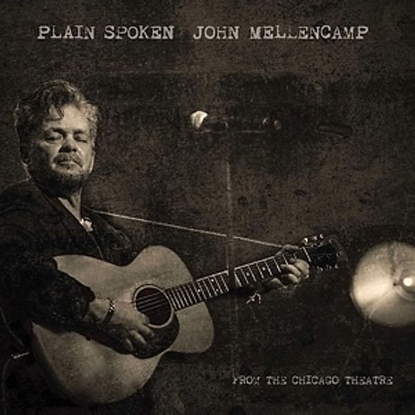 Plain Spoken - Live At The Chicago Theatre (DVD+CD), John Mellencamp