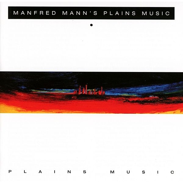 Plains Music, Manfred Mann'S Plains Music