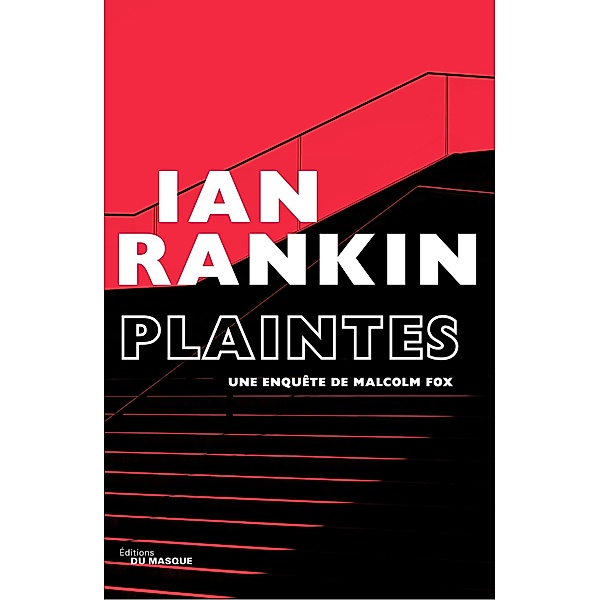 Plaintes / Grands Formats, Ian Rankin