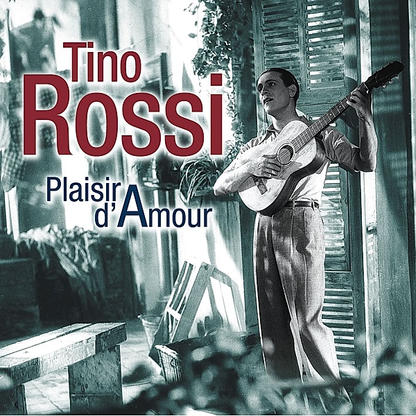 Plaisir D'Amour Vol.2, Tino Rossi