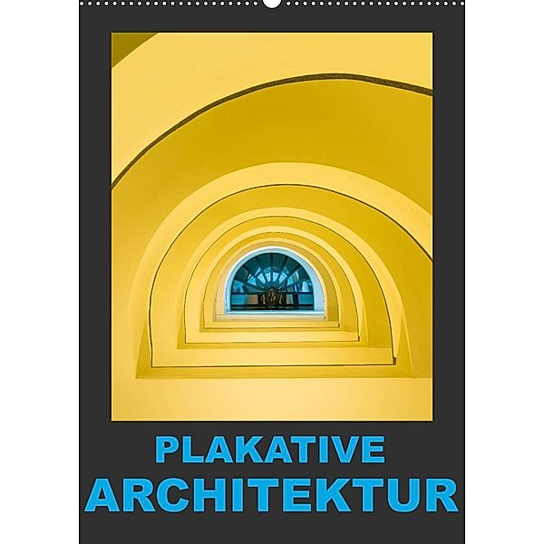 Plakative Architektur (Wandkalender 2023 DIN A2 hoch), Enrico Caccia
