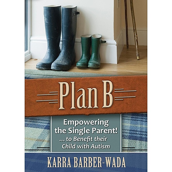Plan B, Karra Barber-Wada