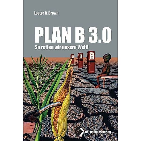 Plan B 3.0, Lester R Brown