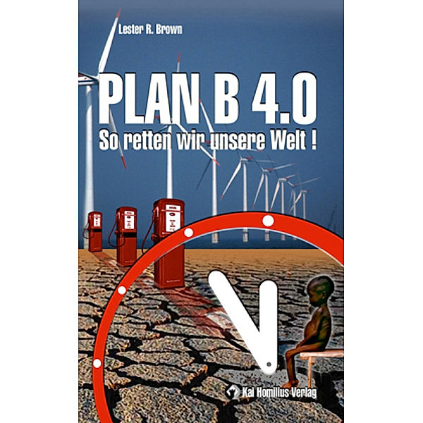 Plan B 4.0, Lester R Brown