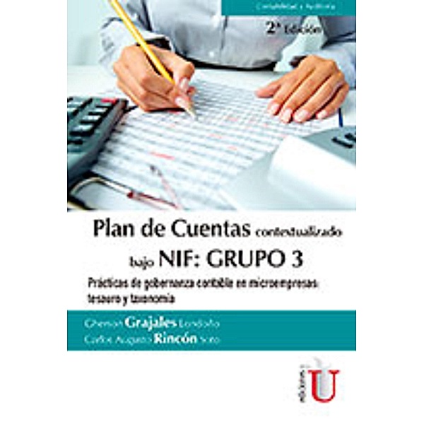 Plan de Cuentas bajo NIF: Grupo 3, Gherson Grajales Londoño, Carlos Augusto Rincón Soto