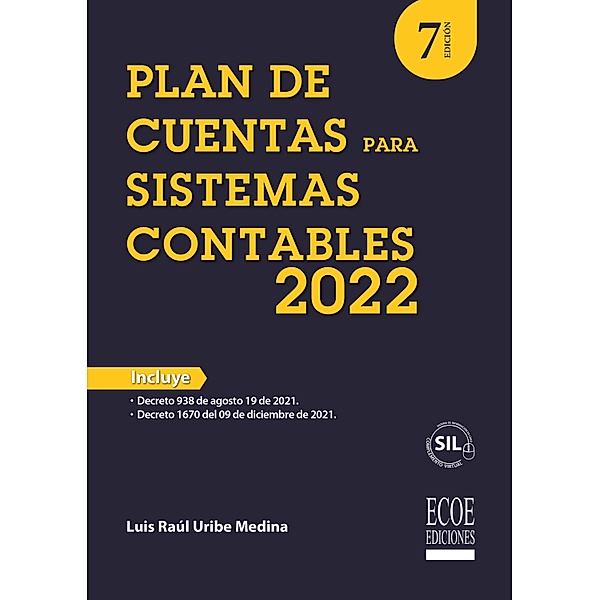 Plan de cuentas para sistemas contables 2022, Luis Raúl Uribe Medina