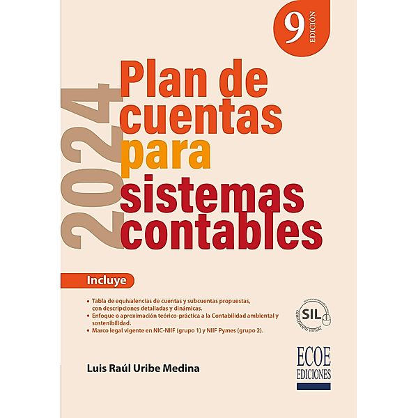 Plan de cuentas para sistemas contables 2024 - 9na edición, Luis Raúl Uribe Medina
