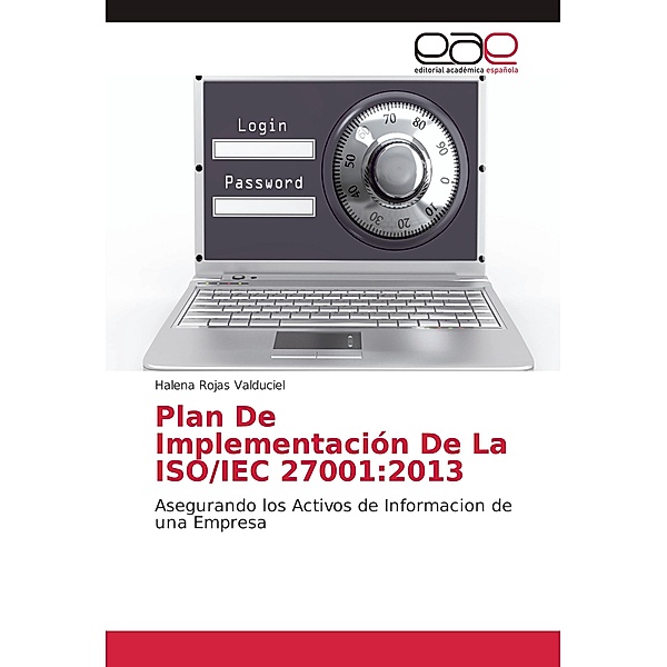 Plan De Implementación De La ISO/IEC 27001:2013, Halena Rojas Valduciel