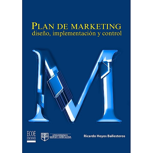 Plan de marketing, Ricardo Hoyos Ballesteros