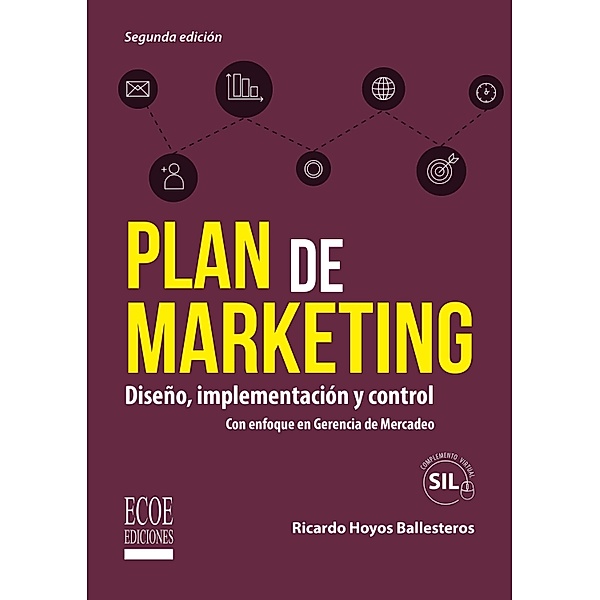 Plan de marketing: diseño, implementación y control, Ricardo Hoyos Ballesteros