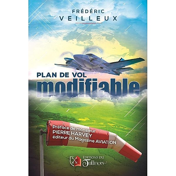 Plan de Vol Modifiable, Veilleux Frederic VEILLEUX