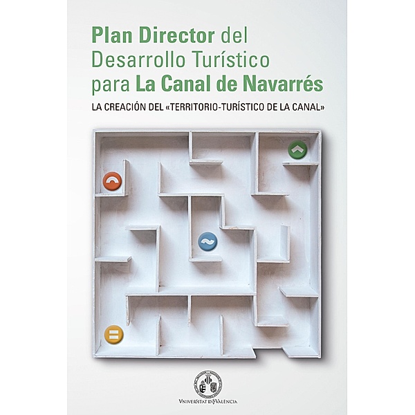 Plan director del desarrollo turístico para la Canal de Navarrés, Aavv