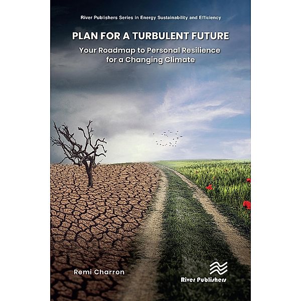 Plan for a Turbulent Future, Remi Charron