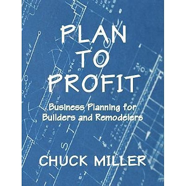 Plan to Profit / Stratton Press, Chuck Miller