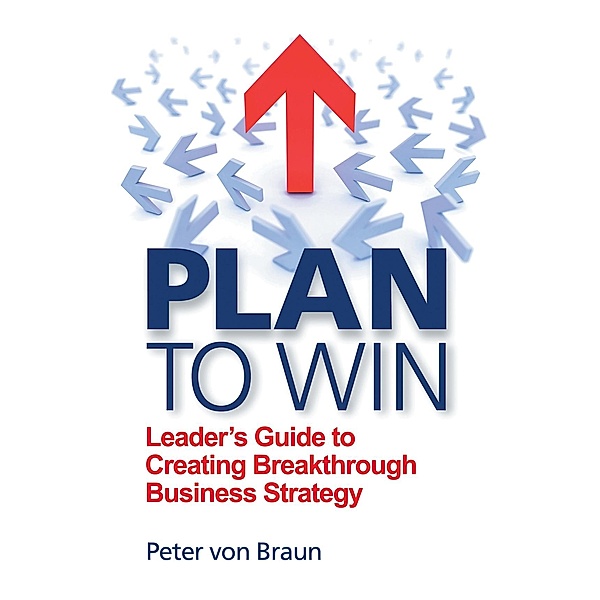 Plan to Win, Peter von Braun