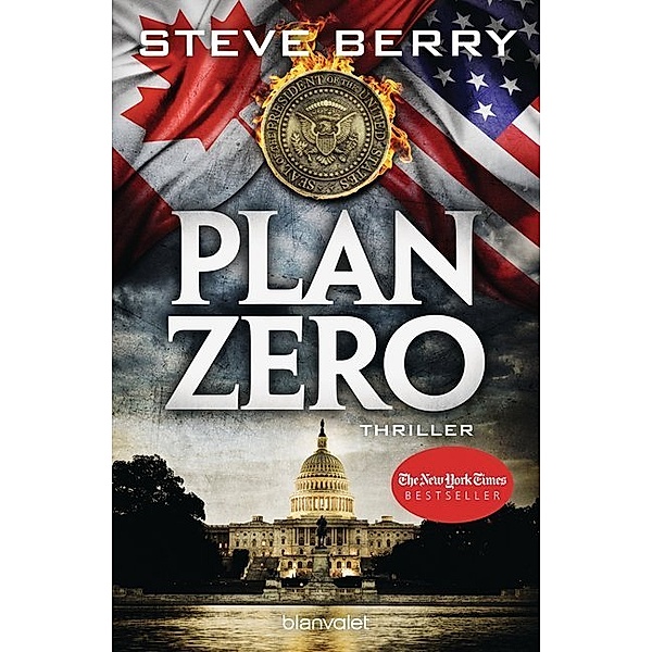 Plan Zero / Cotton Malone Bd.11, Steve Berry