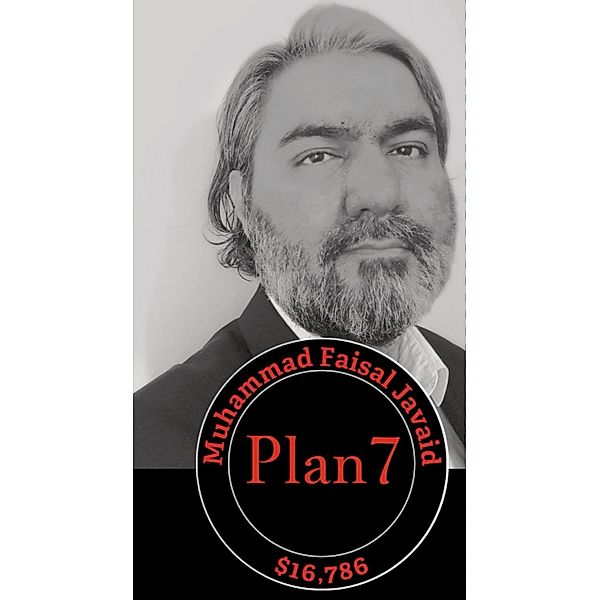 Plan7 by Muhammad Faisal Javaid, Muhammad Faisal Javaid
