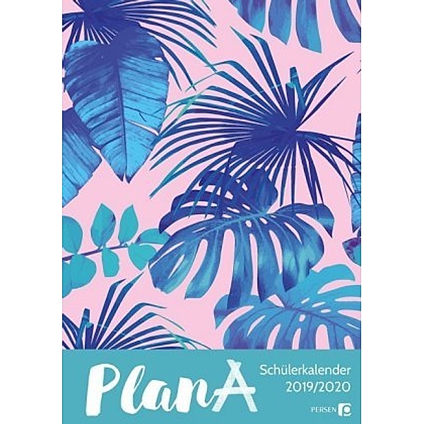 PlanA - Der Schülerkalender 19/20 - tropic jungle