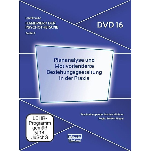 Plananalyse und Motivorientierte Beziehungsgestaltung in der Praxis.Staffel.2.16,DVD