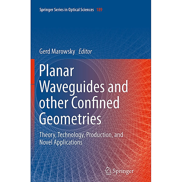 Planar Waveguides and other Confined Geometries