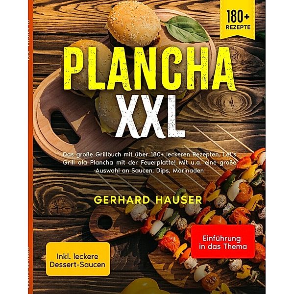 Plancha XXL, Gerhard Hauser