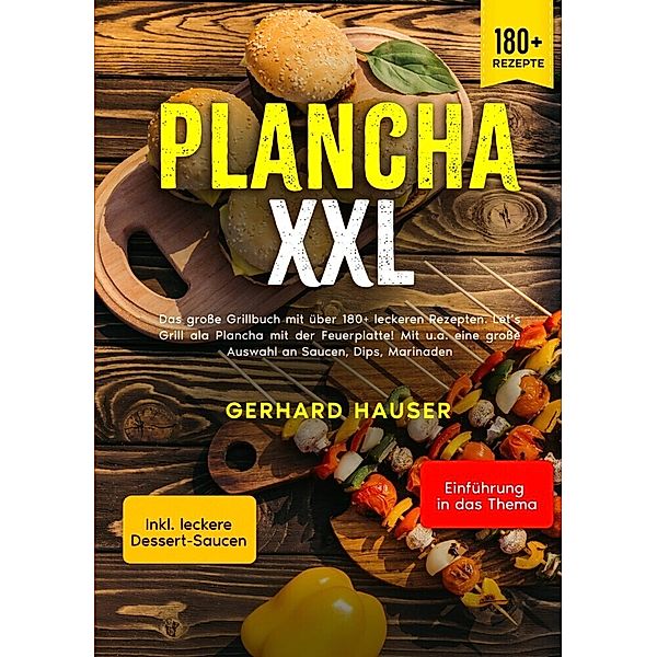 Plancha XXL, Gerhard Hauser
