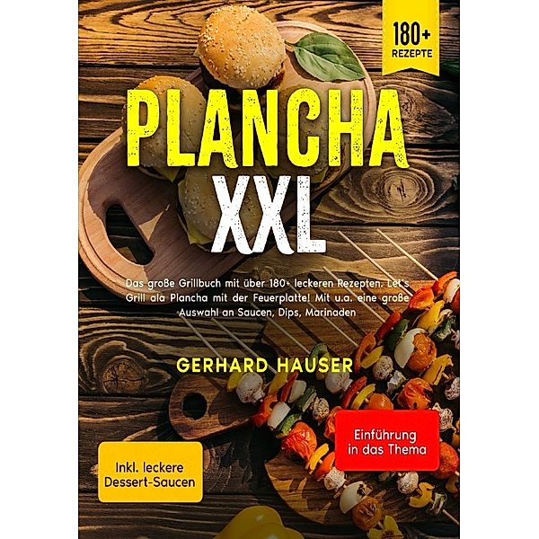 Plancha XXL, Gerhard Hauser