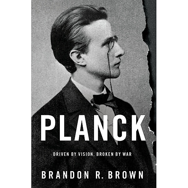 Planck, Brandon R. Brown