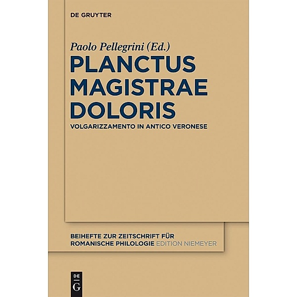 Planctus Magistrae Doloris / Beihefte zur Zeitschrift für romanische Philologie Bd.379