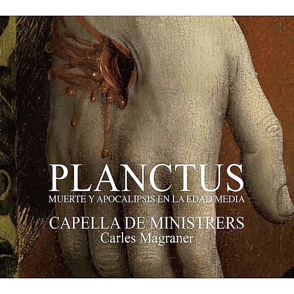 Planctus-Tod Und Apokalypse Im Mittelalter, Magraner, Capella De Ministrers
