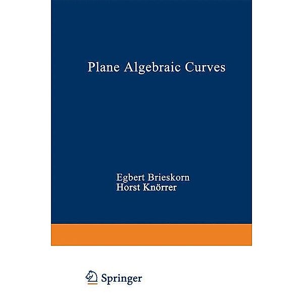 Plane Algebraic Curves, BRIESKORN, Knörrer