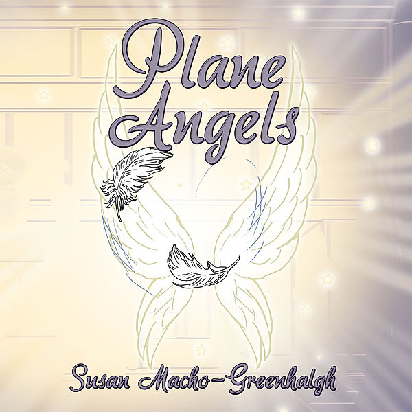 Plane Angels, Susan Macho-Greenhalgh