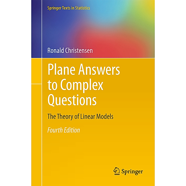 Plane Answers to Complex Questions, Ronald Christensen