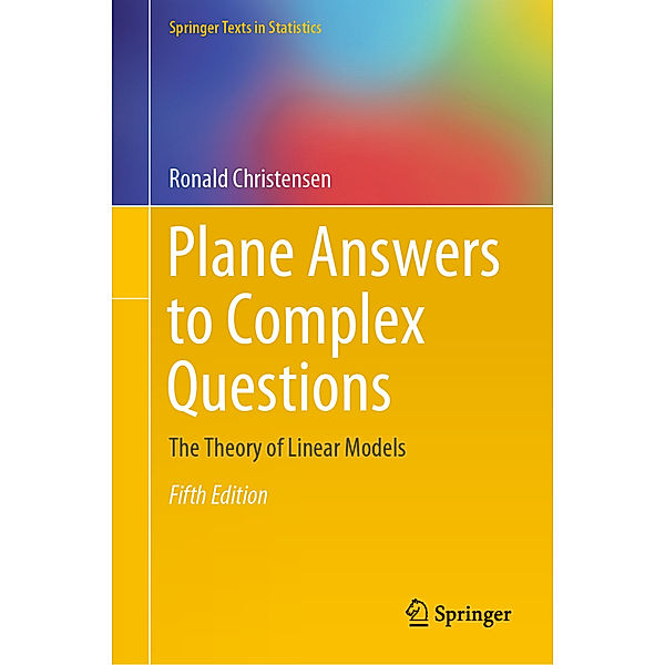 Plane Answers to Complex Questions, Ronald Christensen