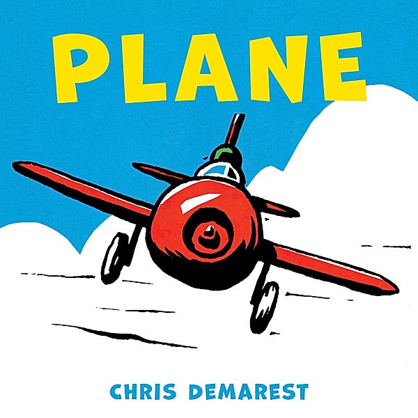 Plane / Clarion Books, Chris Demarest