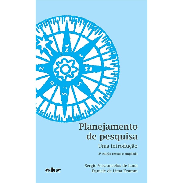 Planejamento de pesquisa / Trilhas, Sergio Vasconcelos de Luna, Daniele de Lima Kramm
