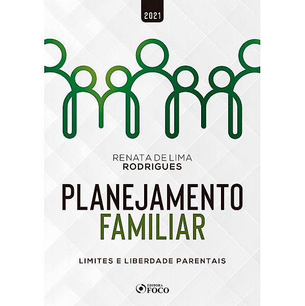 Planejamento Familiar, Renata de Lima Rodrigues