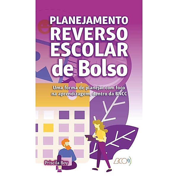 Planejamento reverso escolar / De Bolso, Priscila Boy