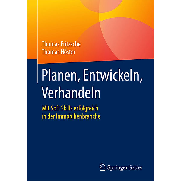 Planen, Entwickeln, Verhandeln, Thomas Fritzsche, Thomas Höster