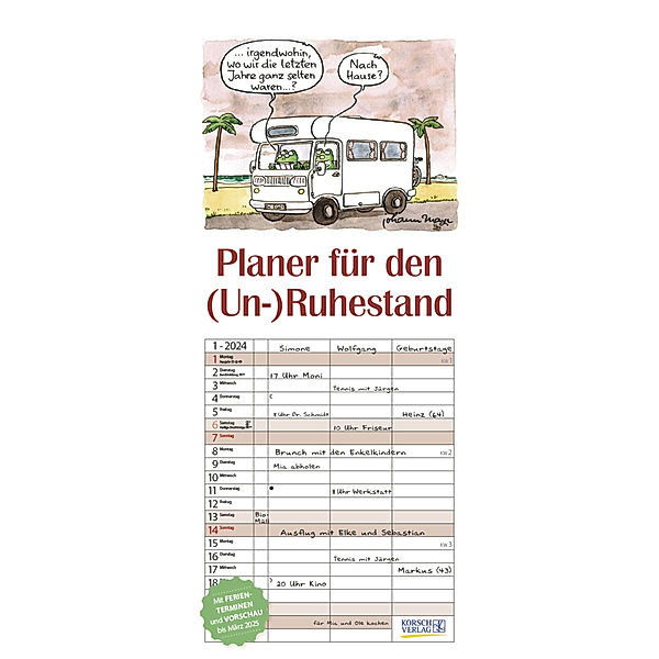 Planer für den (Un-)Ruhestand 2024