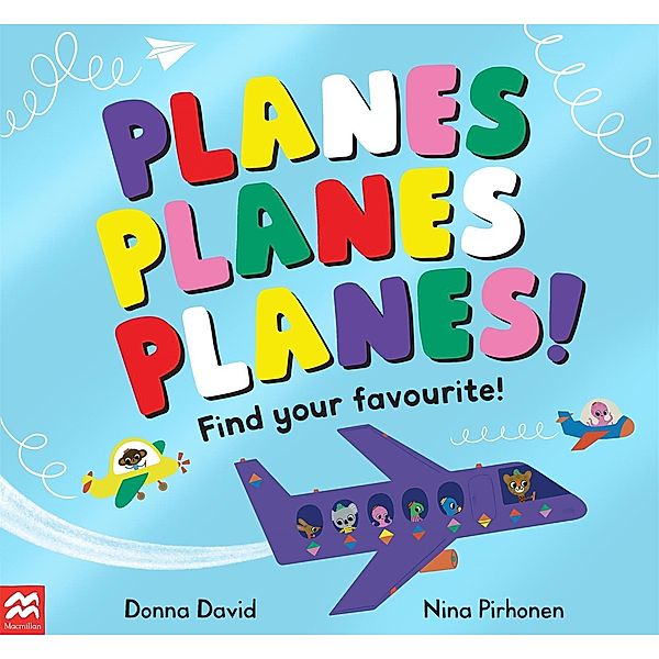 Planes Planes Planes!, Donna David