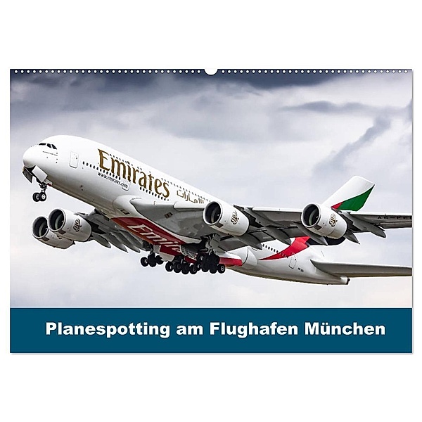 Planespotting am Flughafen München (Wandkalender 2024 DIN A2 quer), CALVENDO Monatskalender, Konrad Eger