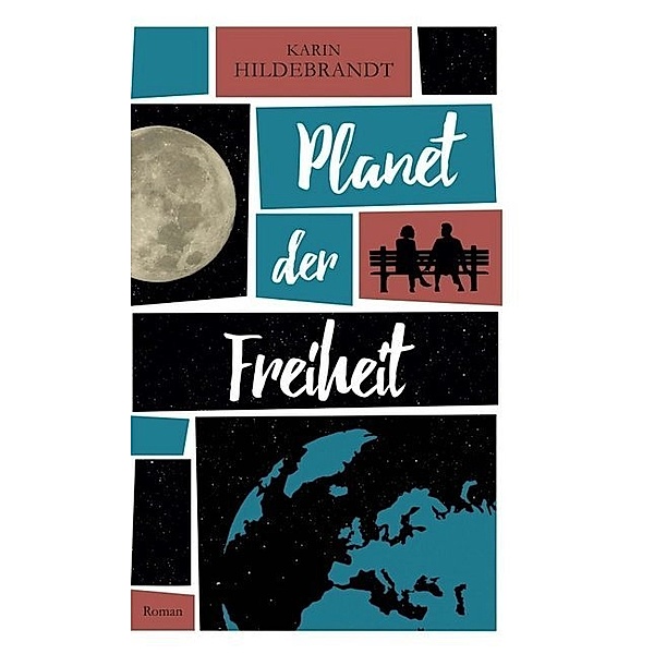 Planet der Freiheit, Karin Hildebrandt