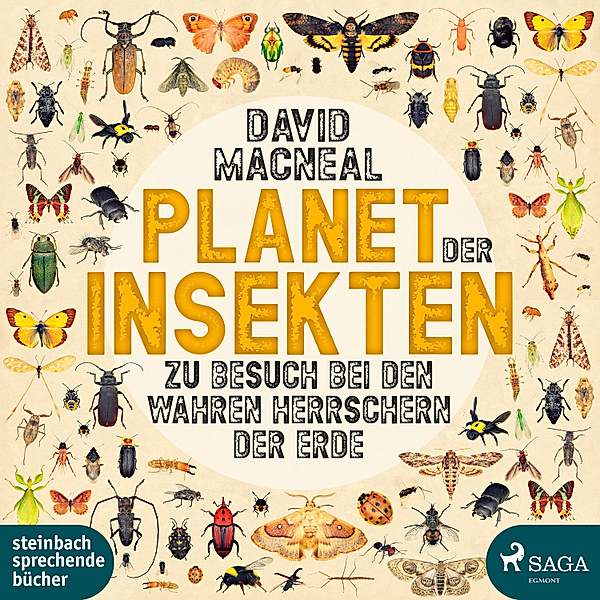Planet der Insekten: Zu Besuch bei den wahren Herrschern der Erde, David MacNeal