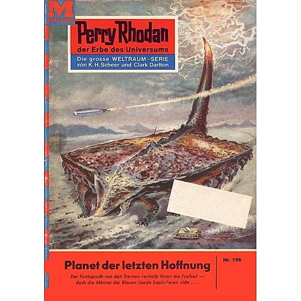 Planet der letzten Hoffnung (Heftroman) / Perry Rhodan-Zyklus Das Zweite Imperium Bd.196, K. H. Scheer