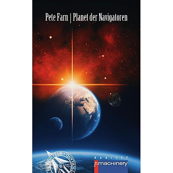 PLANET DER NAVIGATOREN, Pete Farn